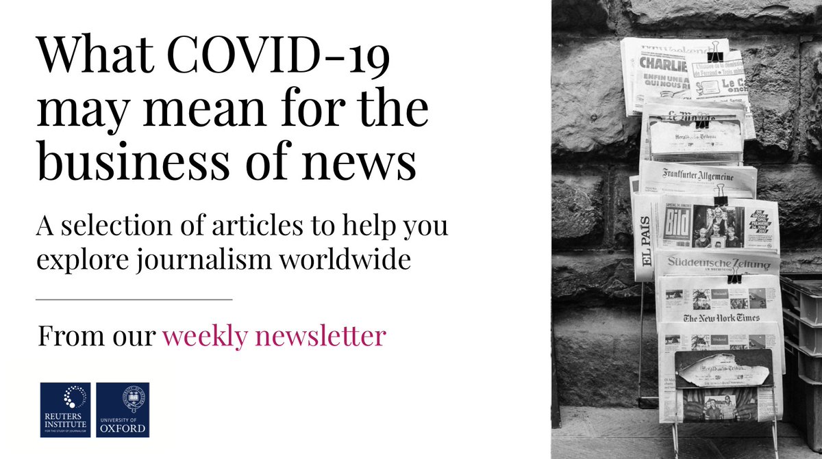 What will the  #COVID2019 pandemic mean for the business of news? Many news executives will be grappling with this question in the next months. Here's a thread with a selection of articles on this pressing topic. Share if you find it useful and add suggestions at the end