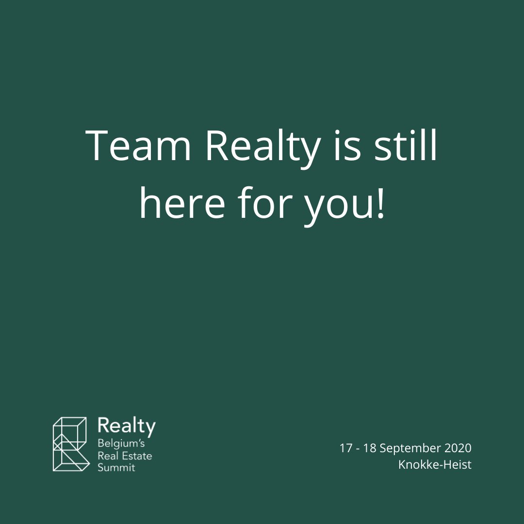 The health of your and our employees is key in these times. Realty will continue to be there for you in the coming weeks,  everyone in our team will stay virtual on post #realtybelgium2020 #corona #covid19