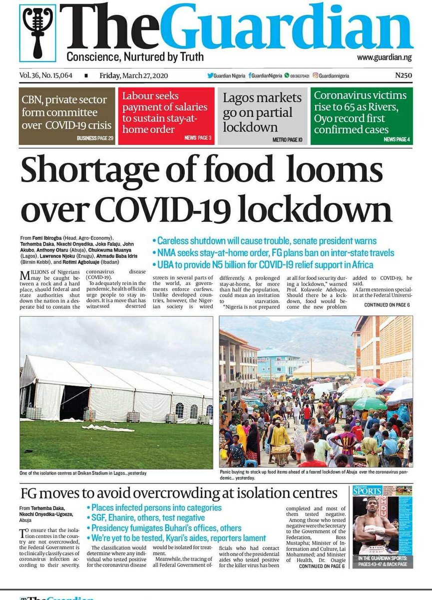 The Guardian Nigeria Today In The Guardian Shortage Of Food Looms Over Covid 19 Lockdown Get The Guardian On The Newsstands For The Latest In World News Sports And In Depth