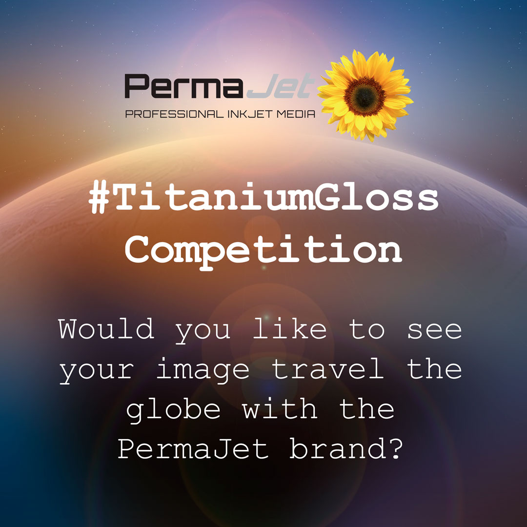 PermaJet's tweet photo. ๐ปWould you like to see your image travel the globe with the PermaJet brand?
๐TO ENTER ๐
Take short video clip or photo of your image printed on Titanium Gloss. Follow us on social media, tag us in your image & hashtag #titaniumgloss
Accepting entries via email (T&C's apply) https://t.co/QtBdsFBhvS