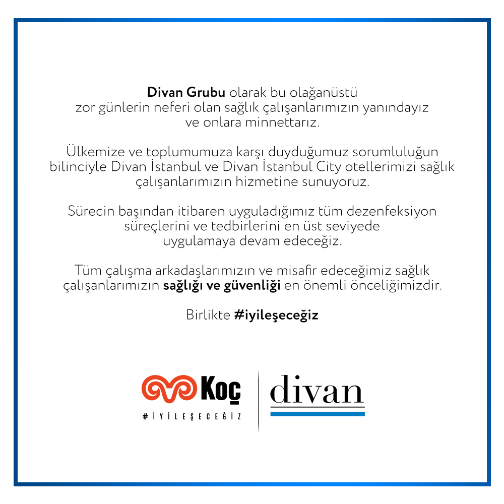 Sağlık önceliğimizdir! Birlikte #iyileşeceğiz <a href="/kocholding/">Koç Holding</a>
<a href="/Divan_Otelleri/">Divan Otelleri</a> <a href="/DivanRestoran/">Divan Restoranları</a> <a href="/DivanPastane/">Divan Pastaneleri</a>  @Divandayiz