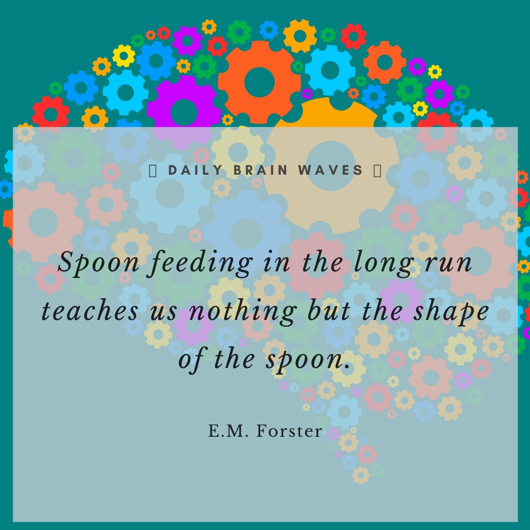 EfficientLangua's tweet photo. 🧠 Daily Brain Waves 👋 – “Spoon feeding in the long run teaches us nothing but the shape of the spoon” ― E.M. Forster
#brainwaves #neurolanguage #neurolanguagecoaching #brainfriendlylearning #brainfood https://t.co/QyucrYfrak