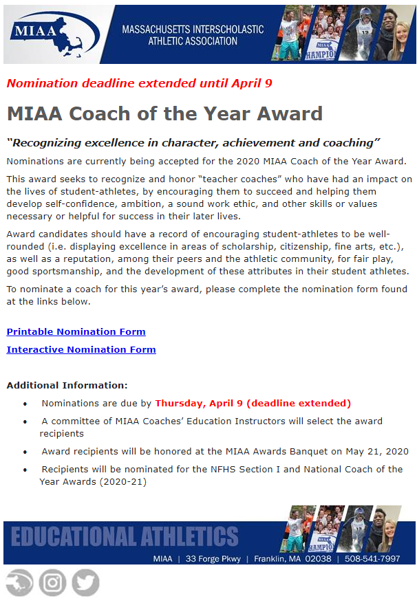 MIAA033's tweet photo. @MIAA033 Coach of the Year nomination deadline is EXTENDED to April 9th. Take time TODAY to nominate a deserving coach!  #leader #service

Nomination form is here: https://t.co/JlCOl7jQ2E https://t.co/Y7dty6gZTZ