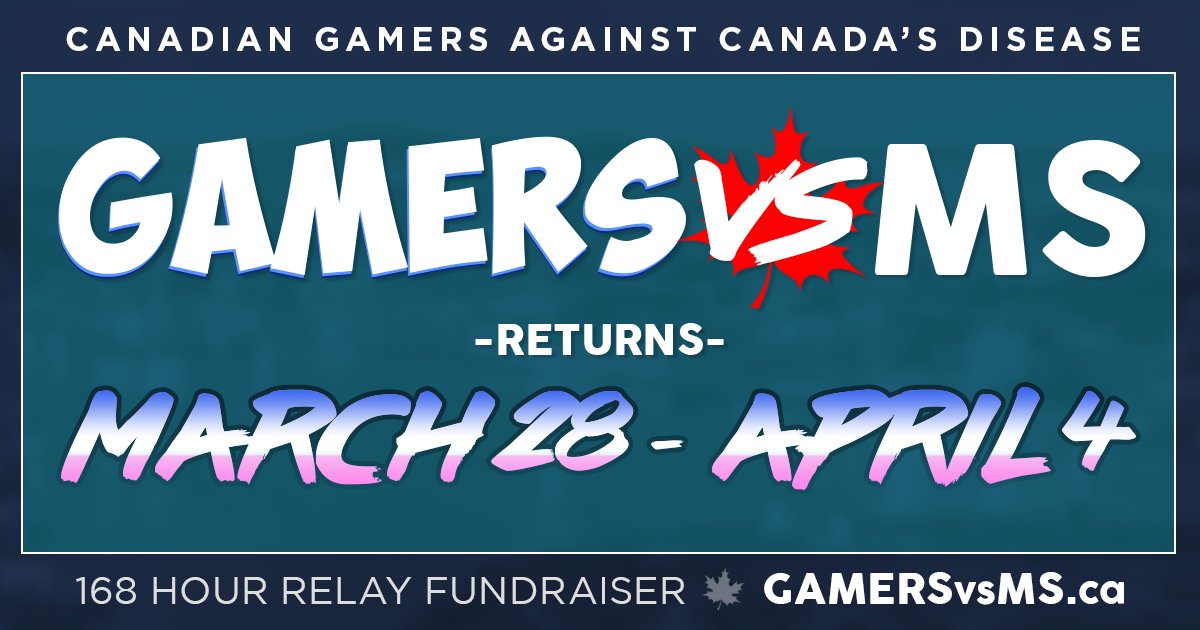 168 Hours. 21 Streamers. All for one cause! GamersVsMS.ca