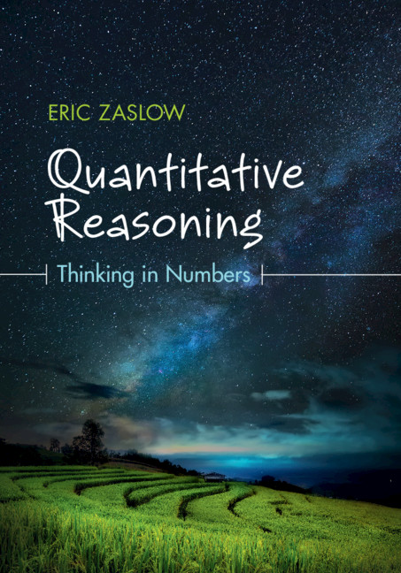 cambUP_maths's tweet photo. New #textbook: Quantitative Reasoning by Eric Zaslow is out now! Sample copies are available for lecturers and instructors teaching in this area https://t.co/riPVBtVlu0 #CambridgeHigherEd https://t.co/KyBBbLksG9