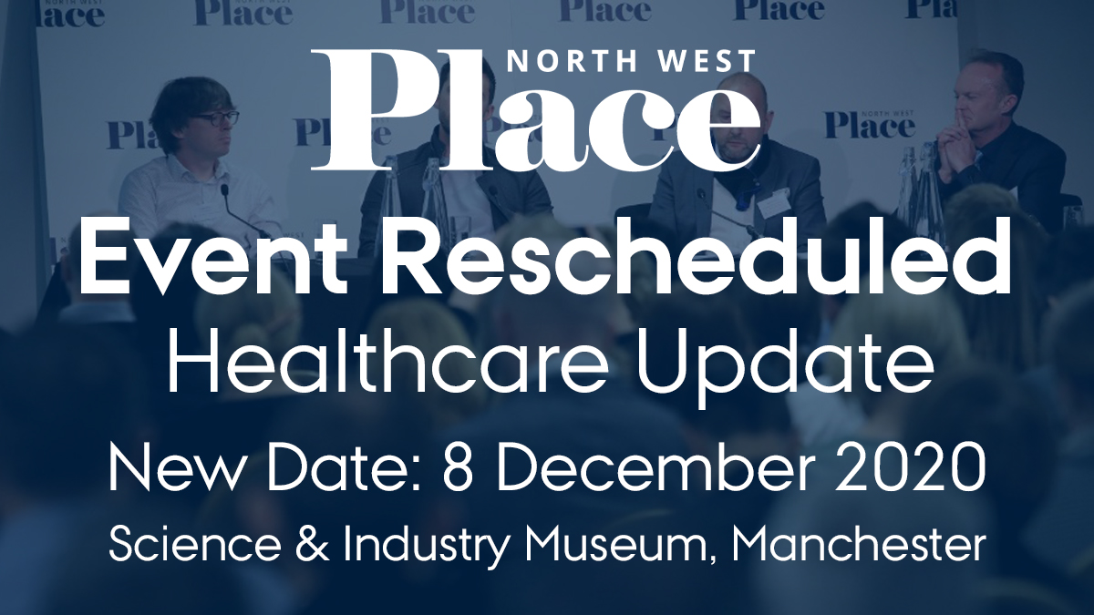 EVENT UPDATE - Healthcare Property Update event will now take place on 8 December 2020: placenorthwest.co.uk/events/healthc… #PlaceNWLive