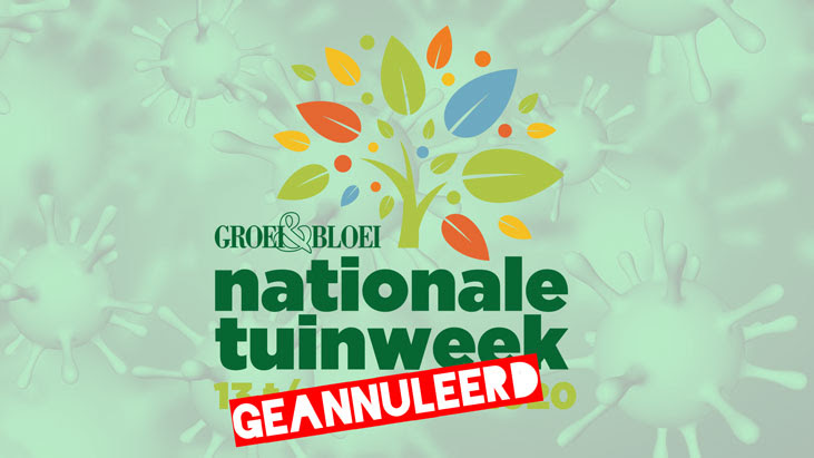 Gezien de laatste ontwikkelingen en huidige situatie rondom het COVID-19 / Coronavirus heeft <a href="/groeienbloei/">Groei & Bloei</a> 
besloten om de Groei &amp; Bloei Nationale Tuinweek van 13 t/m 21 juni en het Open Tuinen weekend, op 20 en 21 juni, niet door te laten gaan.
