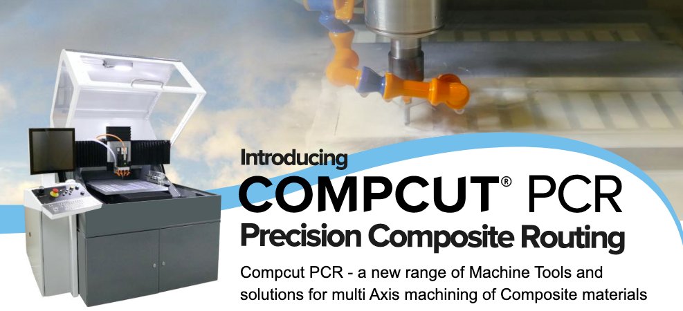 SharpTappinTech's tweet photo. Introducing the Compcut PCR - Precision Composite Router, our new range of true 3 axis routers. Read more on Page 1 of our latest 'Cuting Edge' newsletter: https://t.co/8pezFHZTDT #composites #engineering #manufacturing https://t.co/RClpDIai8I