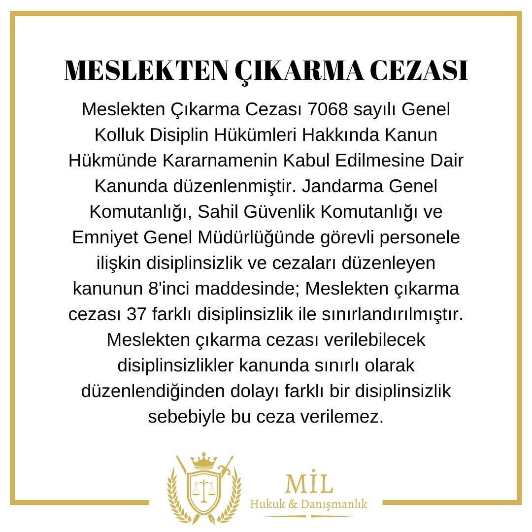 "Meslekten çıkarma cezası verilebilecek disiplinsizlikler kanunda sınırlı olarak düzenlendiğinden dolayı farklı bir disiplinsizlik sebebiyle bu ceza verilemez.    milhukuk.com/blog-detay/pol…  #askericeza #askericezaavukatı #disiplinhukuku #disiplinsuçu #disiplin #disiplincezası #tsk