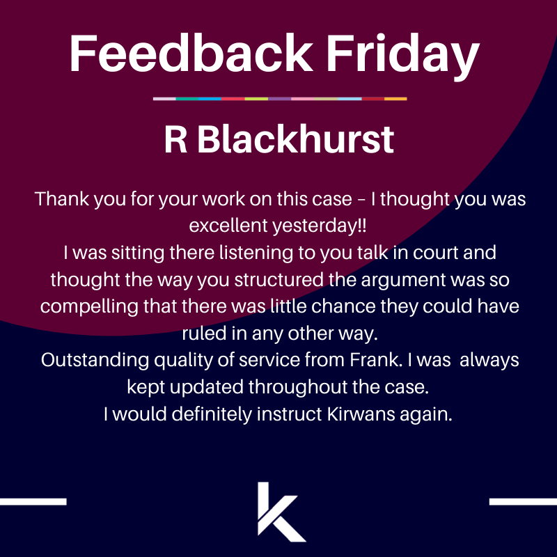 KirwansLaw's tweet photo. FEEDBACK FRIDAY - This Friday we have some great feedback for our Motor Law Department. Well done @Frankjustmotor #feedbackfriday #lawfirm #motorlaw https://t.co/4PGuwLtQno