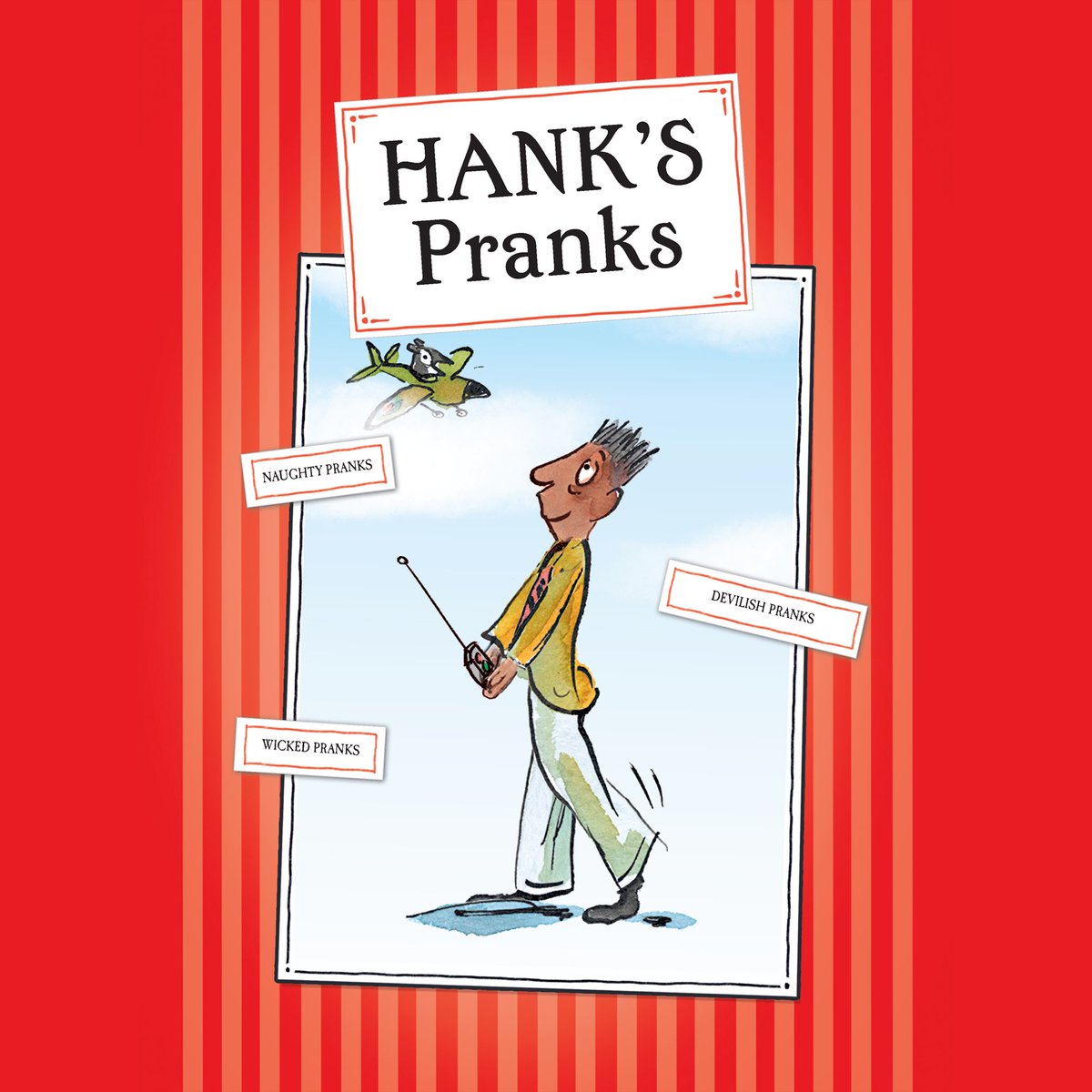David Walliams Hq On Twitter Here Is Today S Free Audio Story From The World S Worst Children For Your Kids To Enjoy It S All About Hank S Pranks Please Click Here To Listen Https T Co Azfp8zfpbt