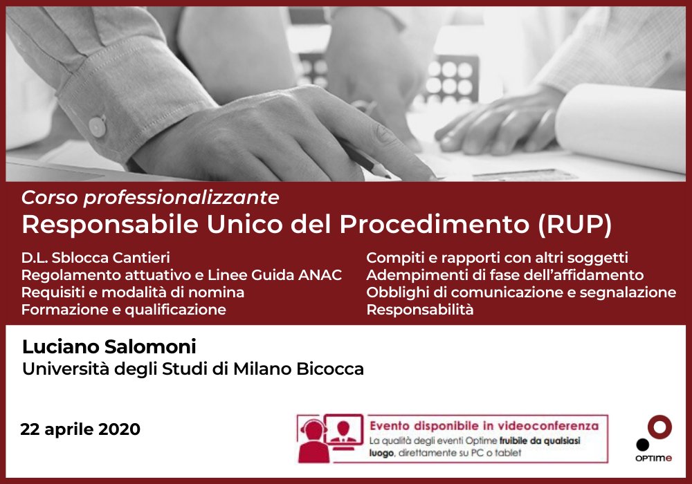 Obiettivo dell´incontro è fornire un quadro ampio e dettagliato dei requisiti di nomina, delle funzioni e delle responsabilità del RUP alla luce del nuovo quadro di disciplina della contrattualistica pubblica. Consulta il programma -> optime.it/iniziativa/cor…
