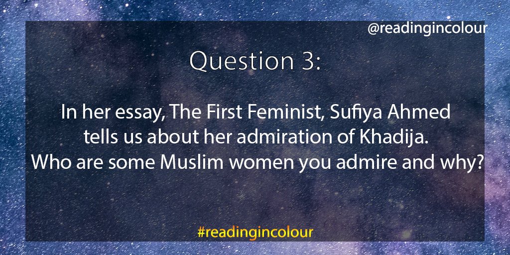 readingincolour's tweet photo. In The First Feminist, Sufiya Ahmed shares her admiration of Khadija. 

Who are some Muslim women you admire and why? #readingincolour https://t.co/BJGIp69rsj