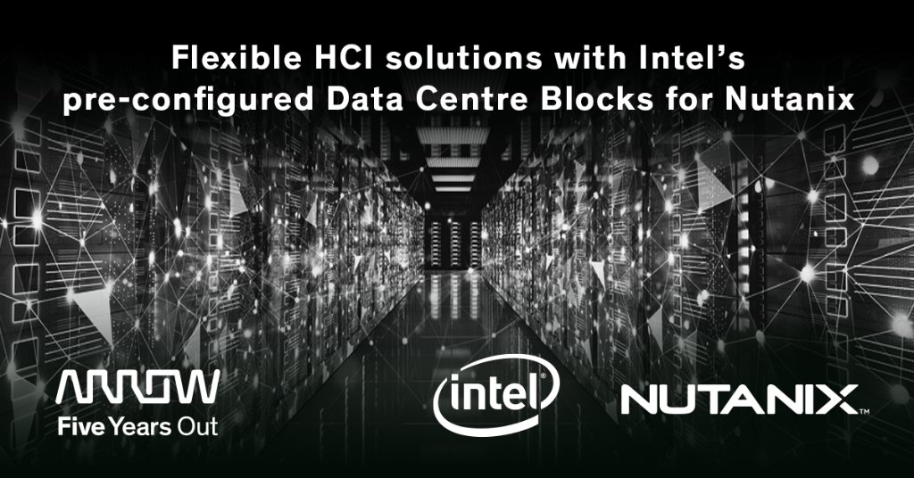 Discover how implementing Intel Data Centre Block solutions for Nutanix helps customers modernise their IT and increase competitiveness. Now available from Arrow. arw.li/60141QvFg #Intel #Nutanix #HCI #cloud