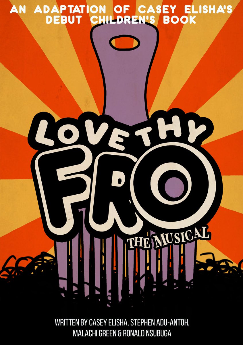 LTFMusical's tweet photo. A musical adaptation of @caseyelisha_’s debut children’s book, Love Thy Fro: The Musical teaches that there is much pride to be had in loving the skin you’re in.

#BEAM2020 #LoveThyFro #LTFmusical #WorldTheatreDay https://t.co/vYdzzf0P49
