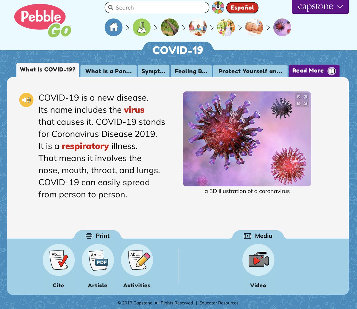 CapstonePub's tweet photo. We shouldn't be afraid to talk to kids about COVID-19. Learning the facts, in an age-appropriate way, can actually ease their mind. To help, we've added a NEW #PebbleGo Science article called "COVID-19" https://t.co/O8OKZl8rf2 #tlchat #edchat #edtech #futurereadylibs https://t.co/z2h4WRtpps