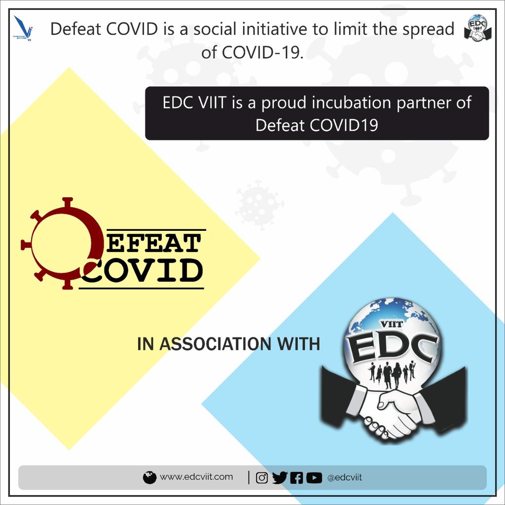 edcvit's tweet photo. EDC VIIT is proud to announce that they have associated with Defeat COVID-19 as their incubation partner.
Defeat COVID-19 is a social initiative to limit the spread of COVID-19. Let us fight this together.
Stay home, stay safe! https://t.co/IEma1A5sf6