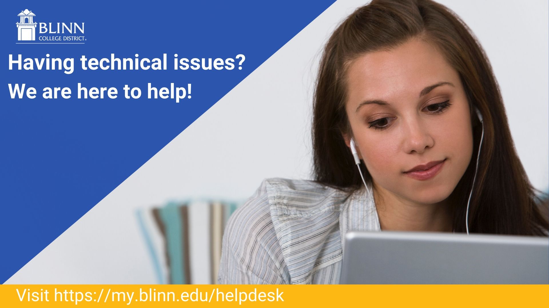 Blinn College District on Twitter "Need some tech support with the