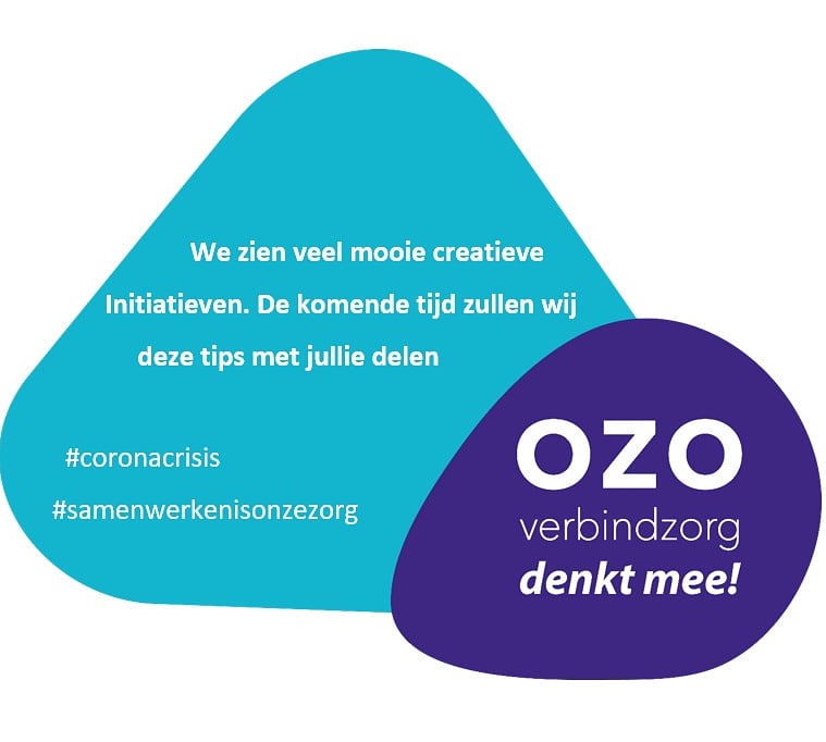 OZOverbindzorg's tweet photo. We zien veel mooie en creatieve initiatieven. De komende tijd zullen wij deze tips met jullie. Samenwerken is onze zorg 💙  #ozoverbindzorg #corona https://t.co/uwir66zSJR