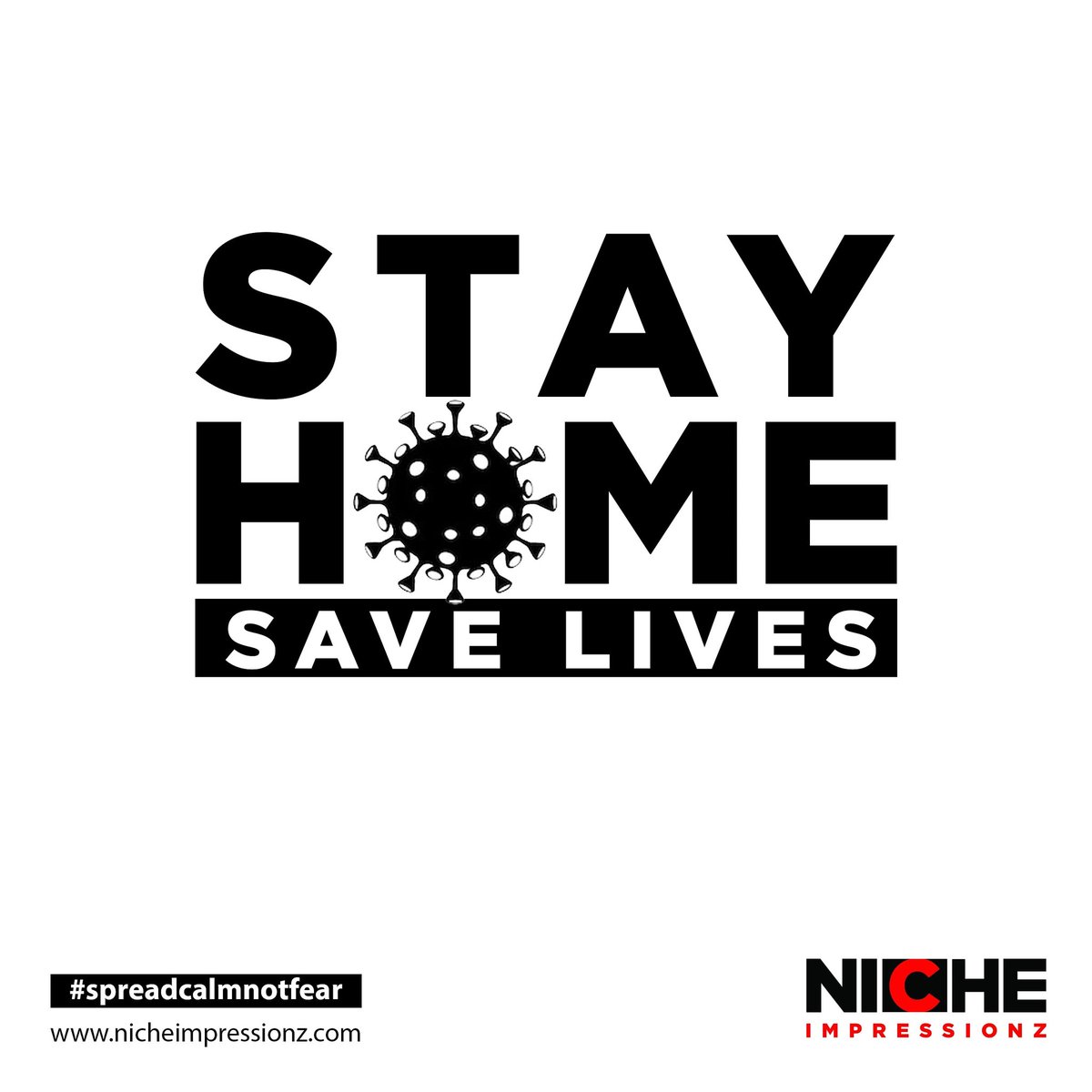 NImpressionz's tweet photo. Let's all STAY HOME to SAVE LIVES.
#SpreadCalmNotFear https://t.co/iSc7LgFU1h