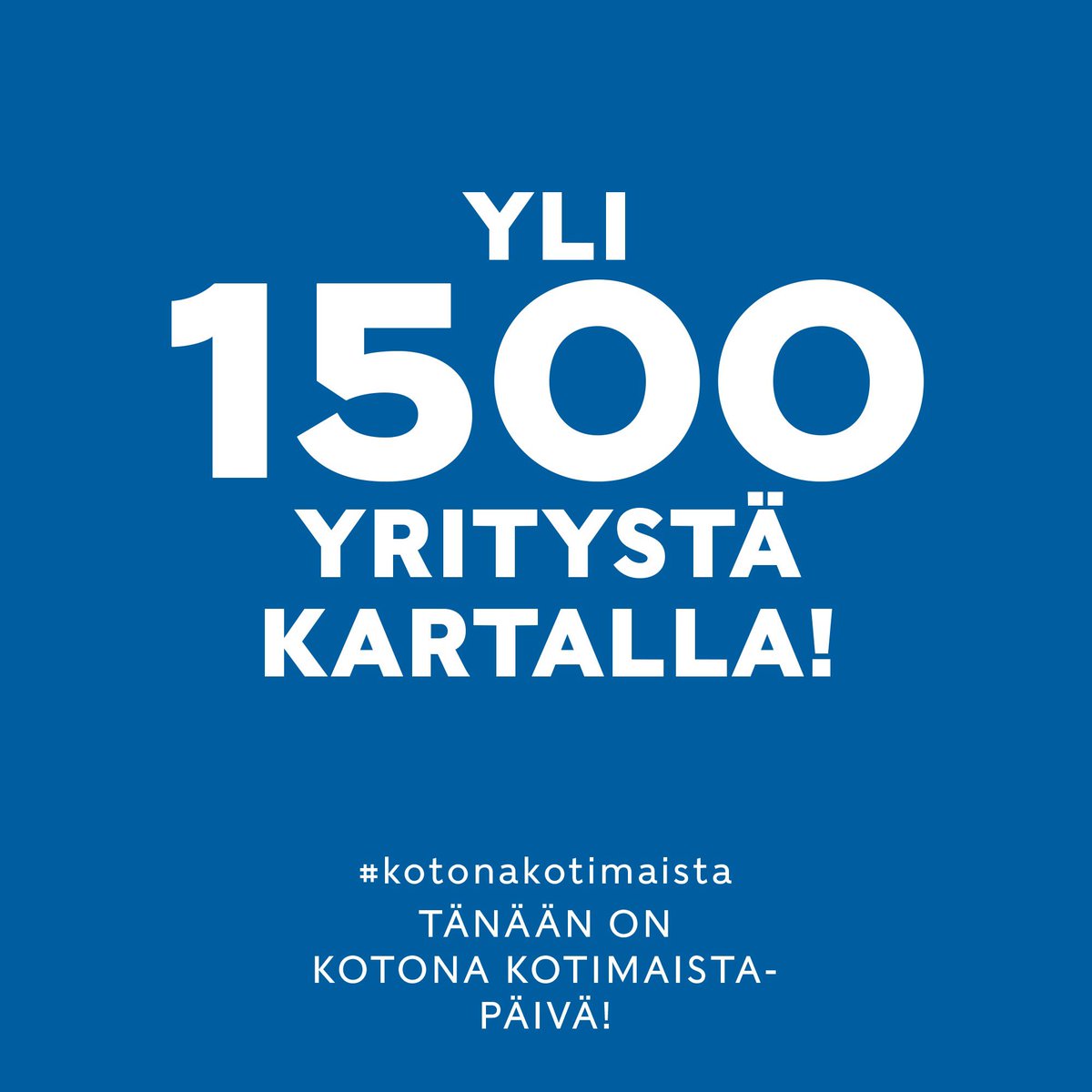 KotonaK's tweet photo. 1500 yritystä. Sosiaalinen media laulaa. Aivan upeaa seurata  päivityksiänne. Ja tärkeimpänä, viestit yrityksistä, joita olemme saaneet: "Tänään kävi kauppa!" Jatketaan samalla tiellä. #kotonakotimaista https://t.co/VpCDIBWGLr