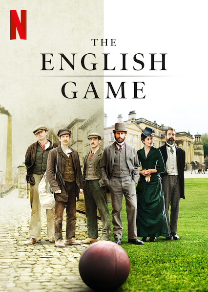 jyowen's tweet photo. @MichaelRyanRuiz Are you watching "The English Game" on Netflix? 

It's "Soccer Downton Abbey" (not kidding) https://t.co/vMe700XM0s