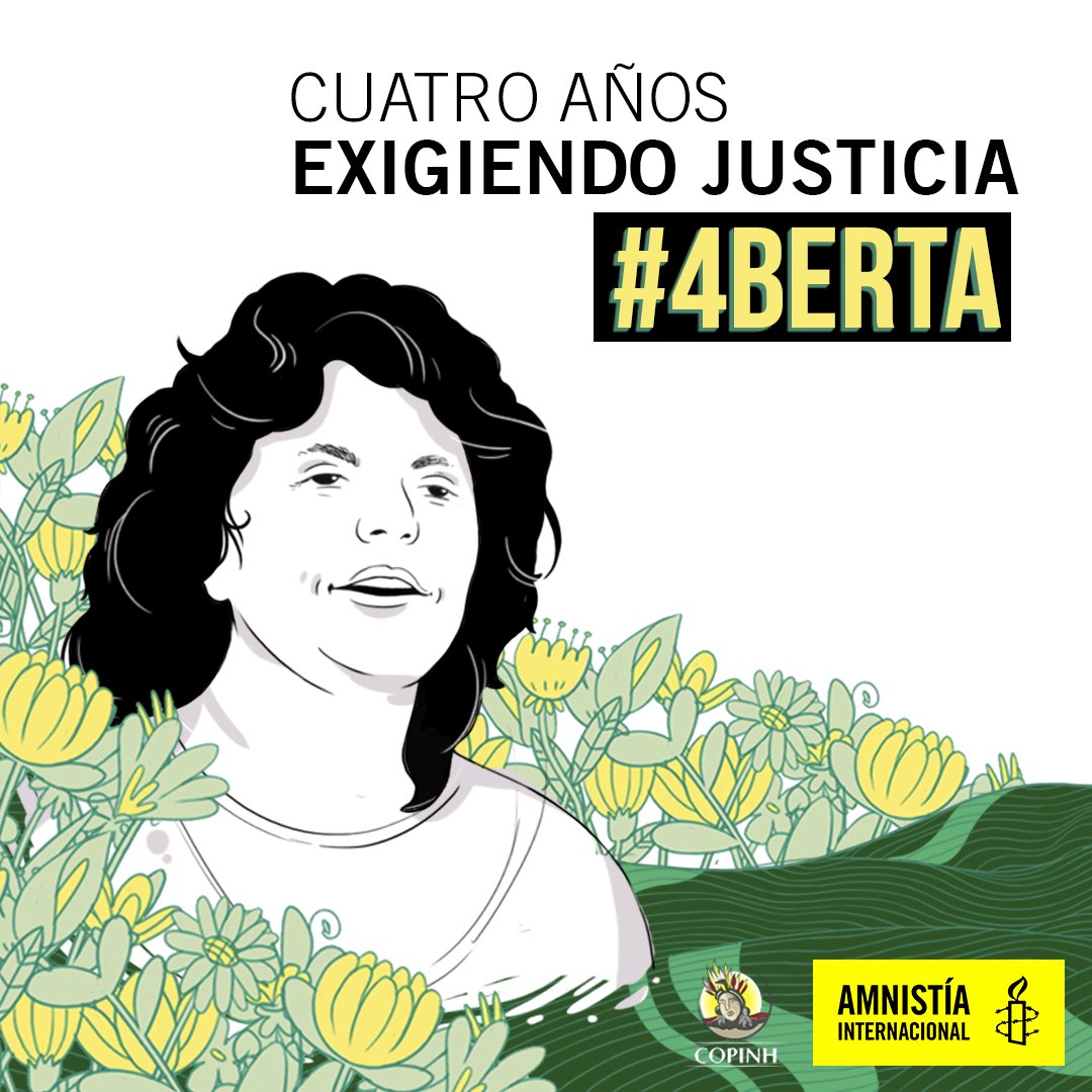 amnistiachile's tweet photo. Firma y exige justicia para Berta Cáceres, asesinada hace 4 años por defender un río sagrado en Honduras. Berta sigue inspirando a #valientes mujeres que luchan por un futuro más justo y sostenible para todas/os. #4Berta. 
 
https://t.co/qzsVgSpaL0 https://t.co/1lHWNWM5Tk