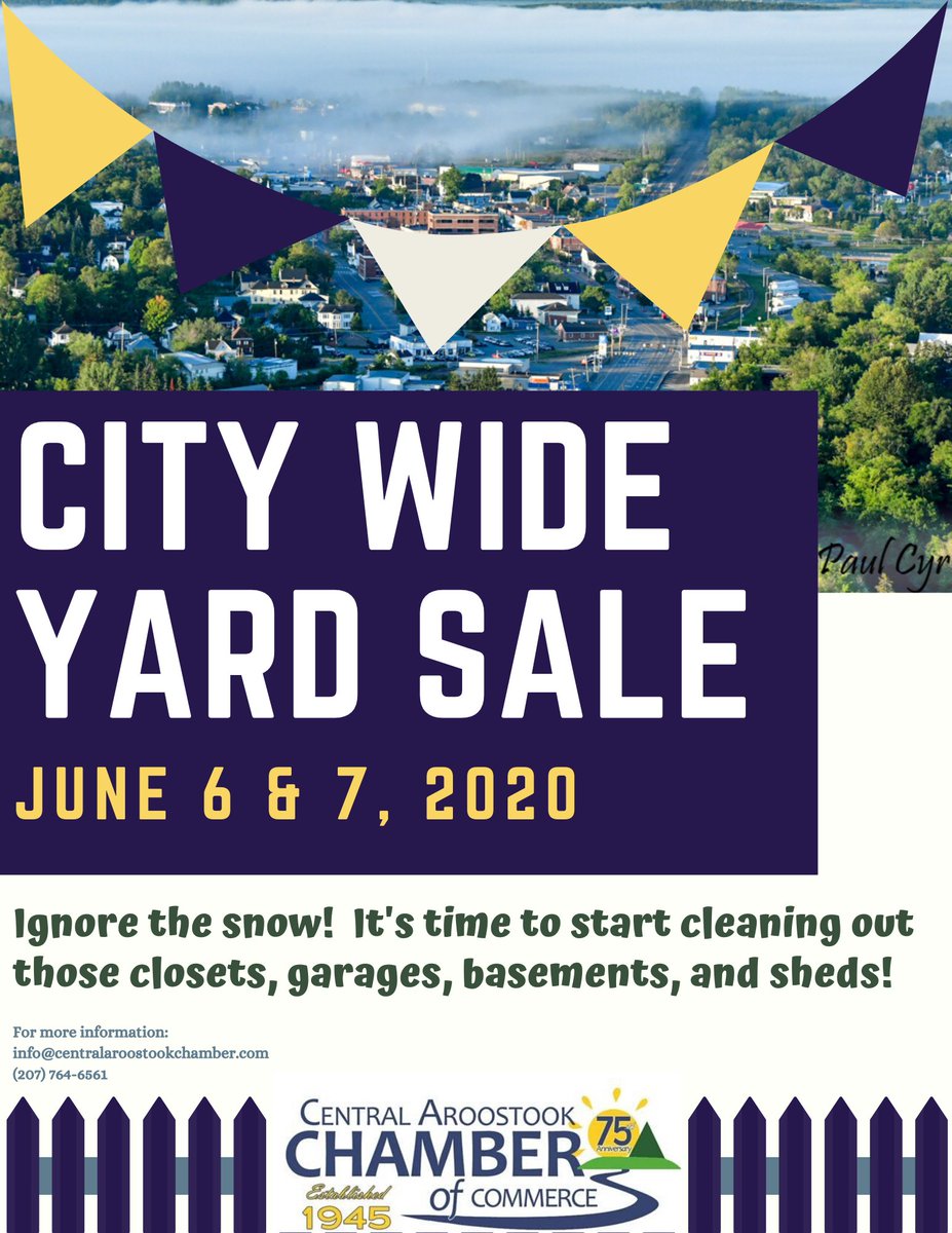 Even when it is snowing in #AroostookCounty we're thinking about summer and our #CityWideYardSale.  Need a project?  How about cleaning out your closets?