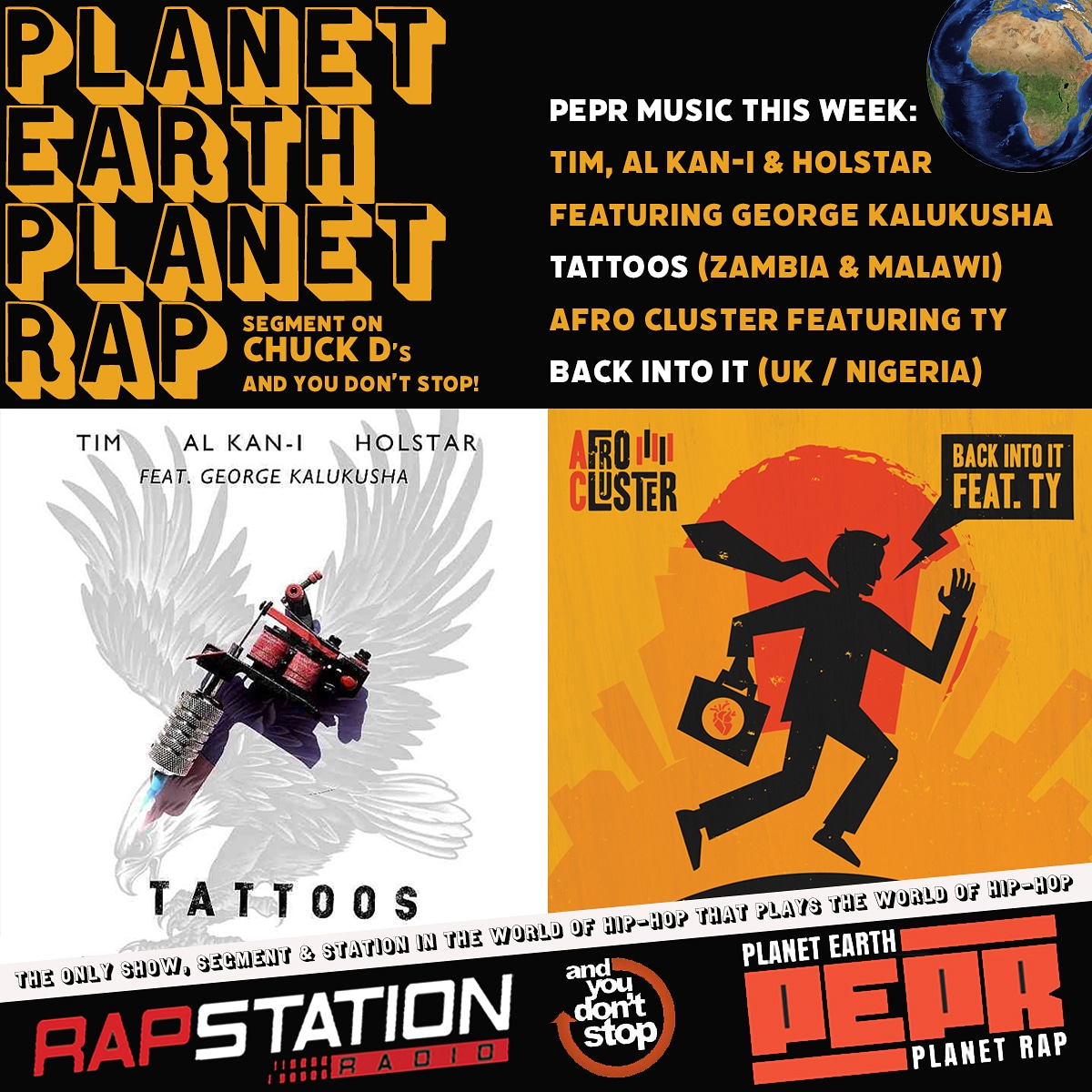 Planet Earth Planet Rap #PEPR (@peprradio) on Twitter photo Tonight on <a href="/MrChuckD/">Chuck D</a> 's #AndYouDontStop radio show we have #PEPR music by <a href="/afrocluster/">Afro Cluster ๐ณ๐ฌ๐ด๓ ง๓ ข๓ ท๓ ฌ๓ ณ๓ ฟ</a> ft <a href="/tymusic/">Ty</a> "Back Into It" which is a dope track and so is "Tattoos" by @theholstarmusic @Tim_Rapper <a href="/AlKlasico/">AL KAN-I</a> and @georgekalukusha. Great show, don't miss. Powered by @rapstation365 Tonight on <a href="/MrChuckD/">Chuck D</a> 's #AndYouDontStop radio show we have #PEPR music by <a href="/afrocluster/">Afro Cluster ๐ณ๐ฌ๐ด๓ ง๓ ข๓ ท๓ ฌ๓ ณ๓ ฟ</a> ft <a href="/tymusic/">Ty</a> "Back Into It" which is a dope track and so is "Tattoos" by @theholstarmusic @Tim_Rapper <a href="/AlKlasico/">AL KAN-I</a> and @georgekalukusha. Great show, don't miss. Powered by @rapstation365