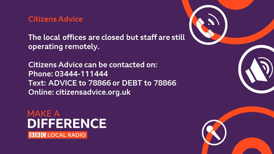 Citizens Advice offices are closed but there are still ways to contact them for help. #BBCMakeADifference
