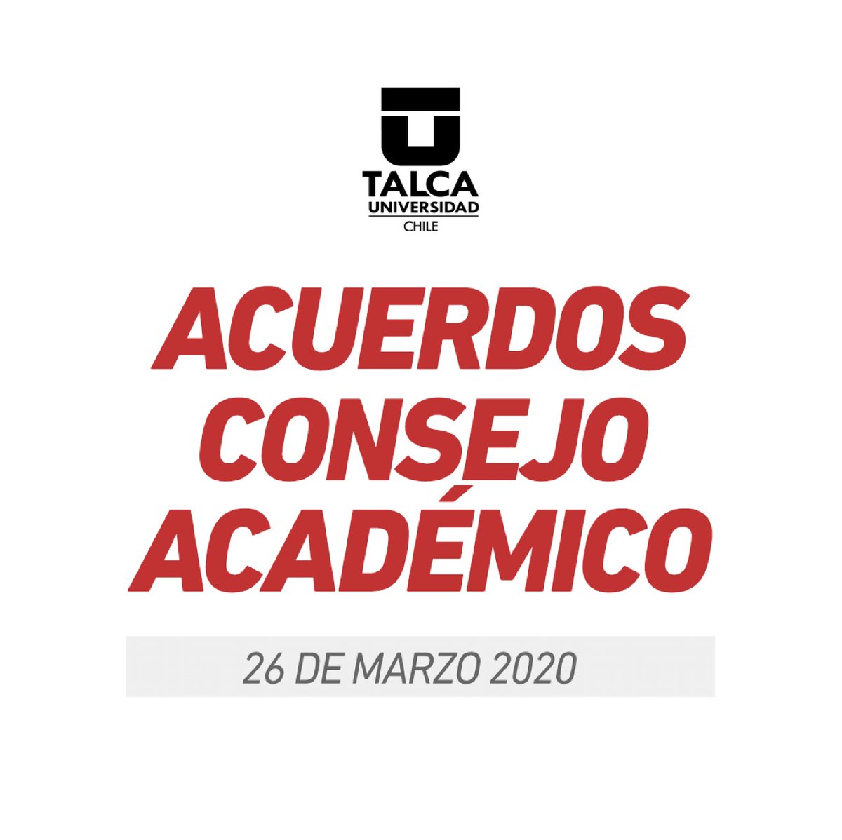 UTalca's tweet photo. Consejo Académico acordó prorrogar plazos de suspensión de actividades académicas para sus estudiantes. Además, estableció teletrabajo para todos sus funcionarios académicos, no académicos y colaboradores hasta el 30 de abril ➡️ https://t.co/A0zJFfXehd https://t.co/0XGhyCJmt3