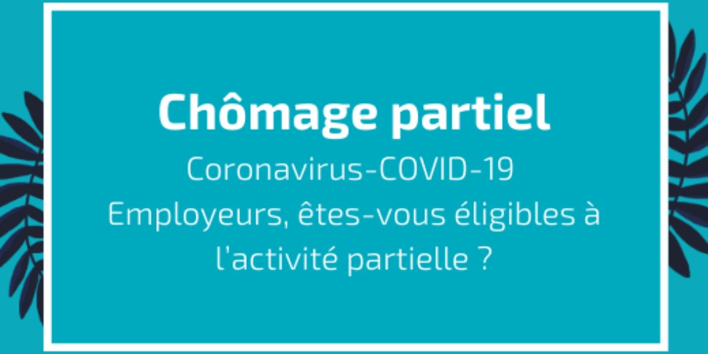 [Mesures #Covid-19]
Employeurs, êtes-vous éligibles à l’activité partielle ?
Les cas d'usages sur la possibilité d'être indemnisé par le chômage partiel se précisent.
👉Retrouvez sur notre site un schéma clair et explicatif de votre propre situation.
exco.fr/wp-content/upl…