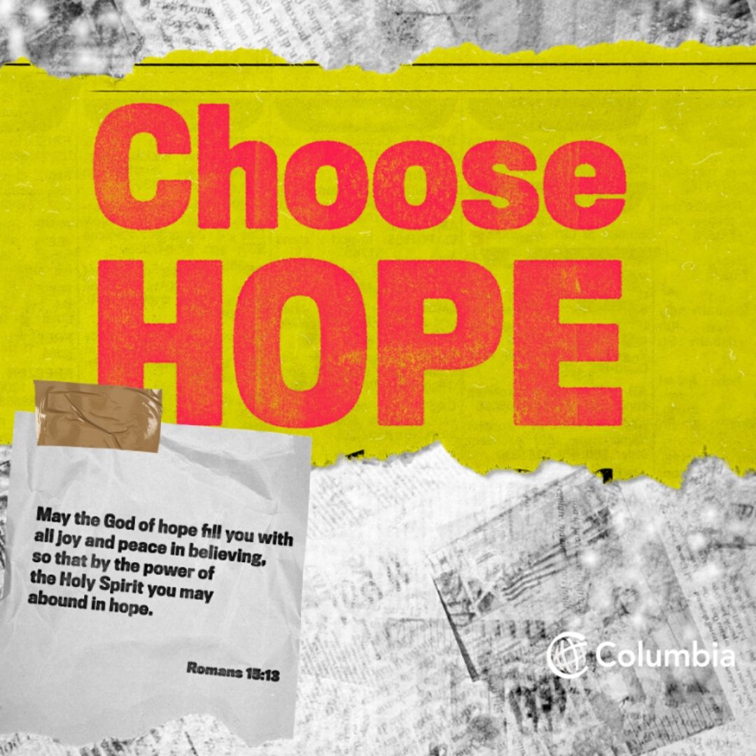 ColumbiaChurch's tweet photo. "What gives me the most hope every day is God's grace; knowing that his grace is going to give me the strength for whatever I face, knowing that nothing is a surprise to God."  - Rick Warren  #choosehope #greatnews #hope https://t.co/y683QMjIU7