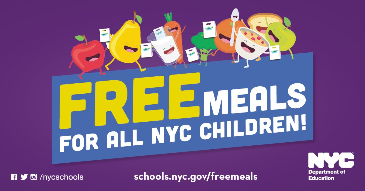 Text reads: Free Meals for all NYC children. schools.nyc.gov/freemeals. NYC Department of Education. 