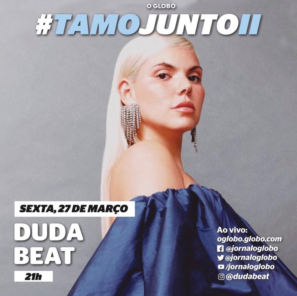 IZAZcc's tweet photo. Hoje às 21h tem @dudabeat na Live #TamoJunto do @jornaloglobo! O show será transmitido ao vivo no Instagram (https://t.co/3iZ3RnKNtc) e no YouTube, Facebook e Twitter do Jornal O Globo! https://t.co/3NQpa2XfBR
