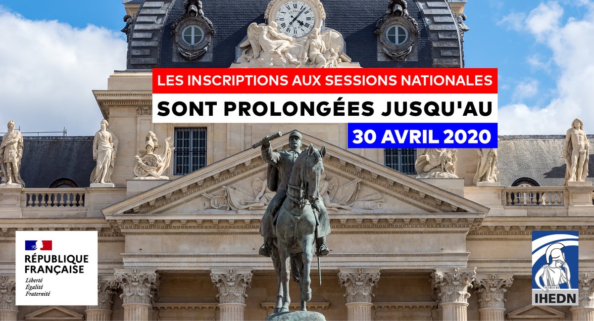 IHEDN's tweet photo. [#Coronavirus]
[#COVID19]

Les inscriptions aux sessions nationales de l'@IHEDN sont prolongées jusqu'au 30 avril 2020 !

#SN_AED
#SN_POLEDF
#SN_ESM
#sessionCYBER https://t.co/W5tJeApXBe