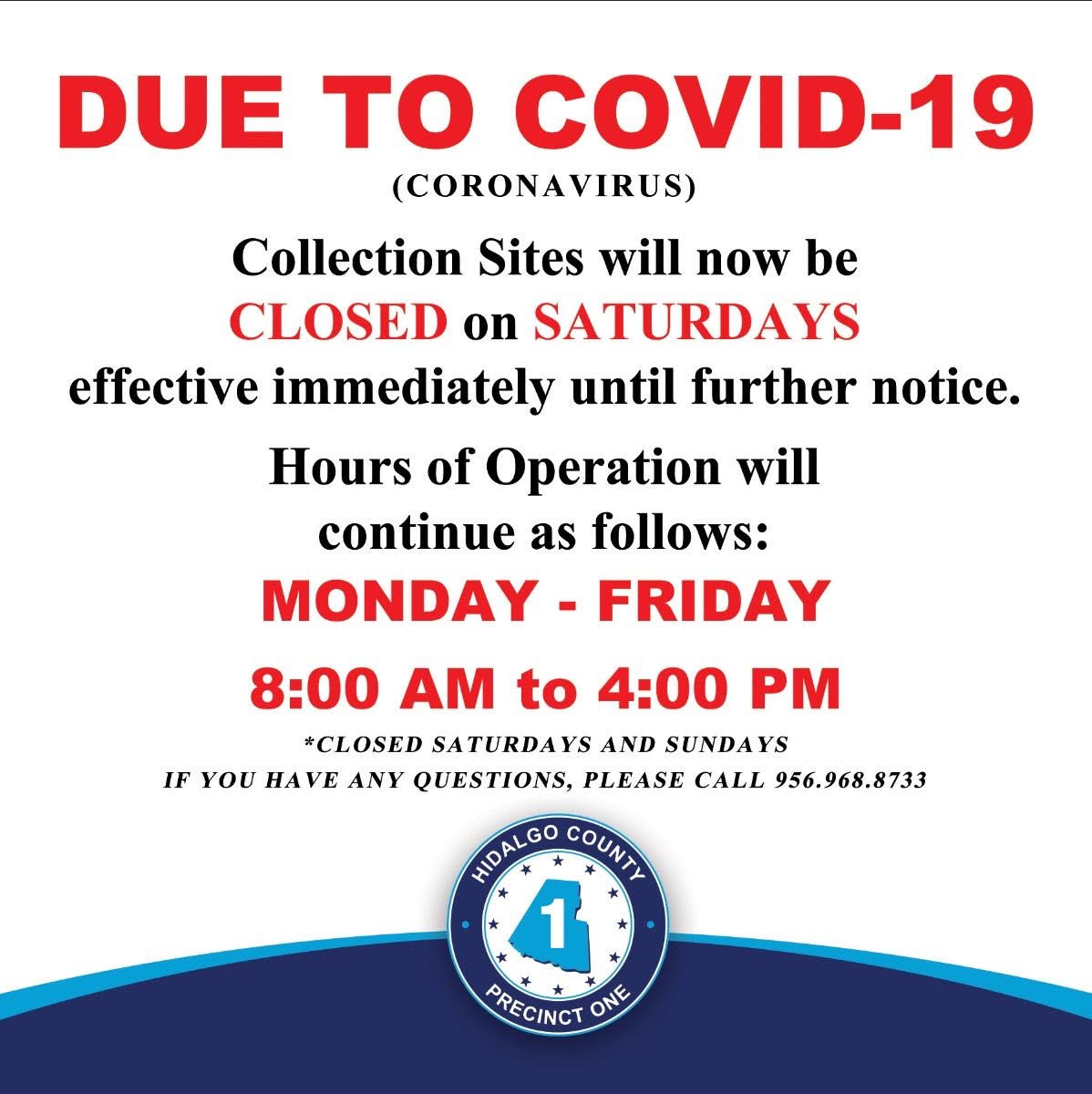 HCP1_Fuentes's tweet photo. Hours/schedule effective immediately. If you have any questions, please call our office at 956-968-8733. Thank You
@HidalgoCounty #pct1 #mercedes #weslaco #progreso #progresolakes #donna #alamo #lavilla #edcouch #elsa #montealto #hargill #lablanca https://t.co/ilaR4HvY8X