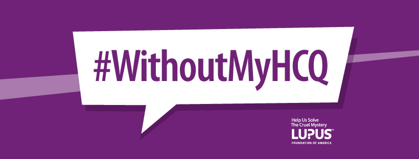 LupusOrg's tweet photo. Learn more about the impacts of #hydroxychloroquine (#Plaquenil/ HCQ) and #chloroquine (Aralen) shortages due to #coronavirus by checking out the #WithoutMyHCQ hashtag! https://t.co/VV4QG7dEAG