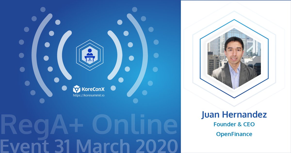 juanx_eth's tweet photo. Join us next Tuesday (March 31st) at the @koreconx RegA+ 2020 Online Summit! I'll be speaking about secondary markets for Reg A+ and how @OpenfinanceIO is leading the charge in the industry. #RegA2020

https://t.co/Y9Hss9Dwg8 https://t.co/e11P9uOAsg