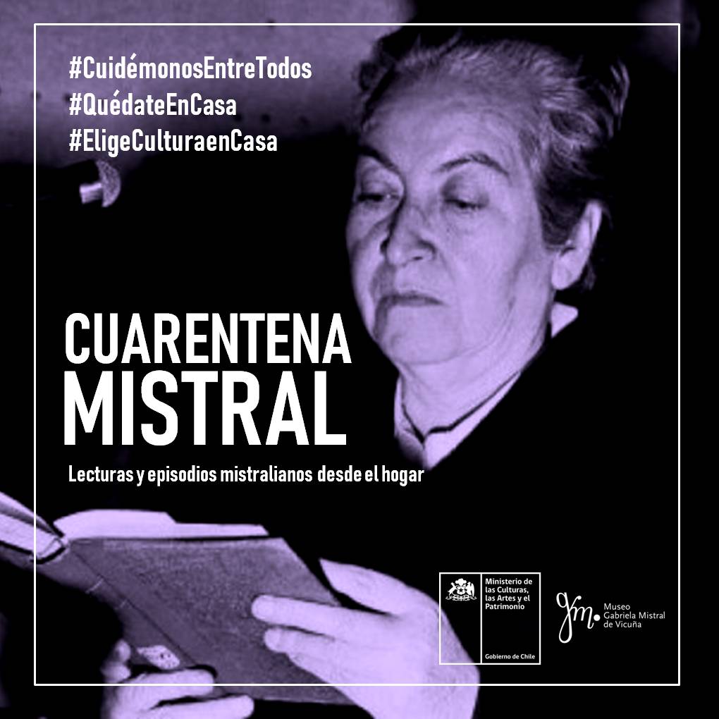 MusGabMistral's tweet photo. Les invitamos a acompañarnos en la "Cuarentena Mistral: Lecturas y episodios mistralianos desde el hogar", una forma de generar cultura sin salir de nuestras casas. Una serie de videos con poemas, prosas y vivencias de nuestra Premio Nobel.

https://t.co/9LhHLT232q https://t.co/YnF42FCdlq