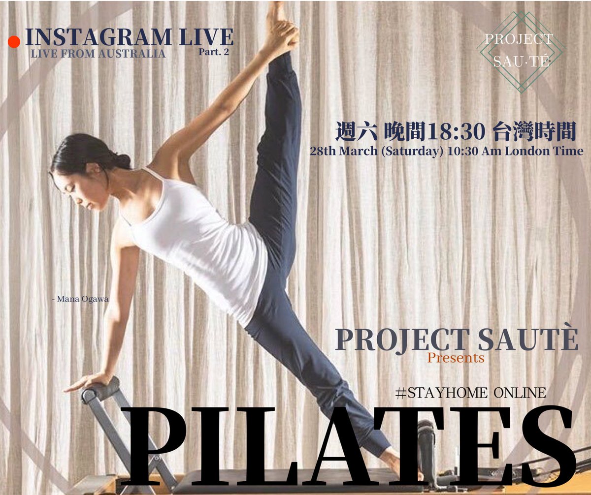 liang_george's tweet photo. My page - #projectsaute gathering my incredibly talented #Pilates friends offering free Pilates workout on Instagram LIVE #WORKOUTATHOME https://t.co/uxI7u3LTks