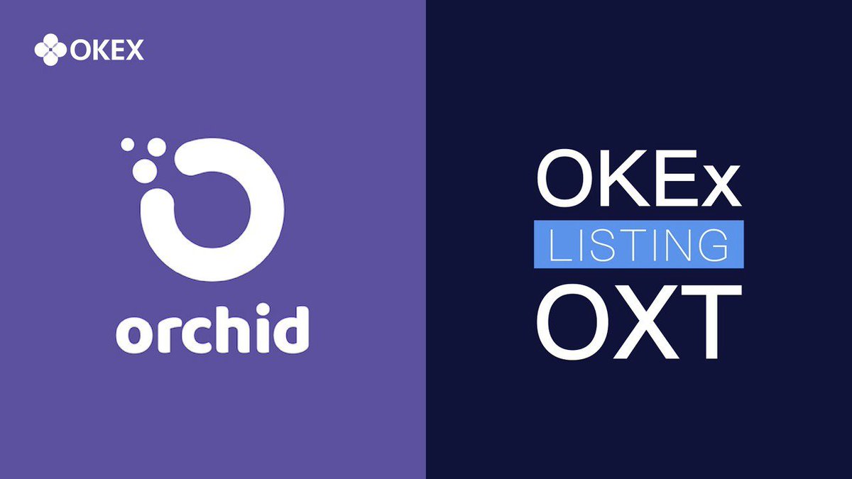 Do_bro_del's tweet photo. .@OKEx  will list @OrchidProtocol (OXT).

https://t.co/YcvXvcQH0U https://t.co/6VZhFclMXb