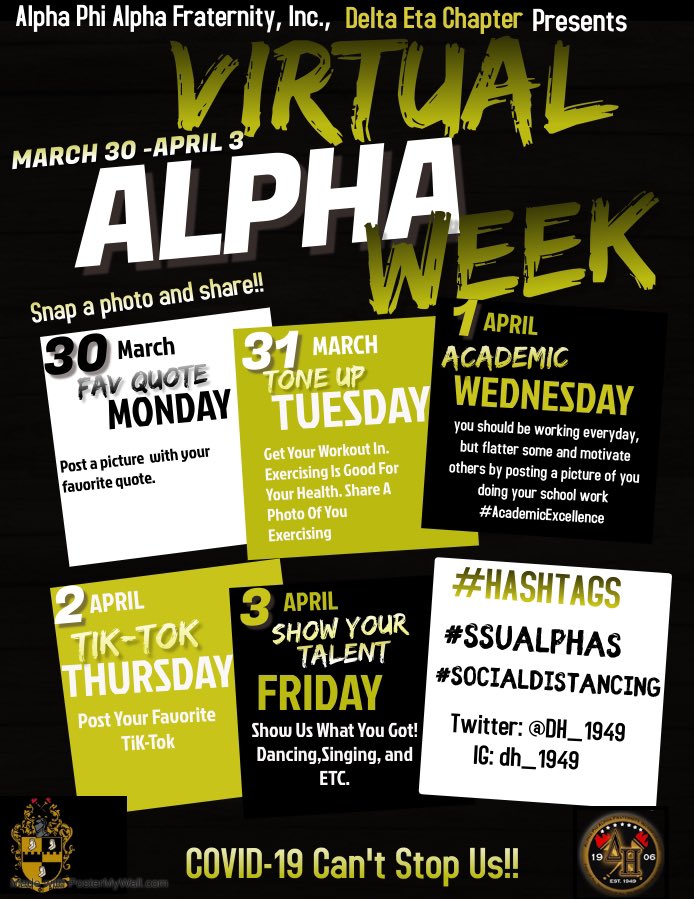 DH_1949's tweet photo. “Covid-19 can’t stop us 🗣‼️ Amidst this quarantine season Alpha Phi Alpha Fraternity, Inc. Delta Eta Chapter invites you to participate in our very first Virtual Alpha Week ❄️ use the hashtags #SSU #SSUALPHAS #SocialDistancing and remember to stay fit and be Healthy 🤙🏽 https://t.co/v2c0ScGYc6