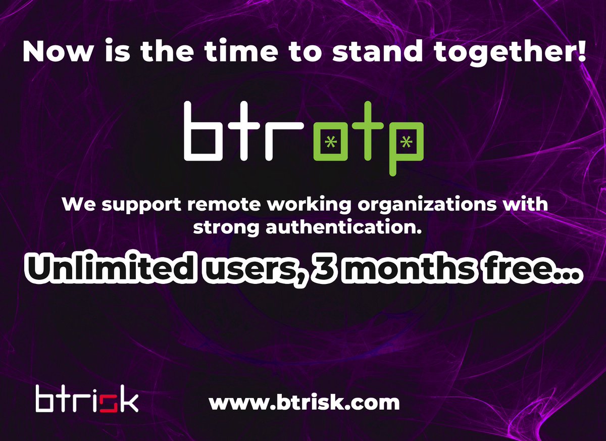 BTRisk supports the cyber security of your home office days
Apply for the 3 months of free BTROTP license
btrisk.com/btrotp/
#cybersecurity #coronavirus #StayAtHome