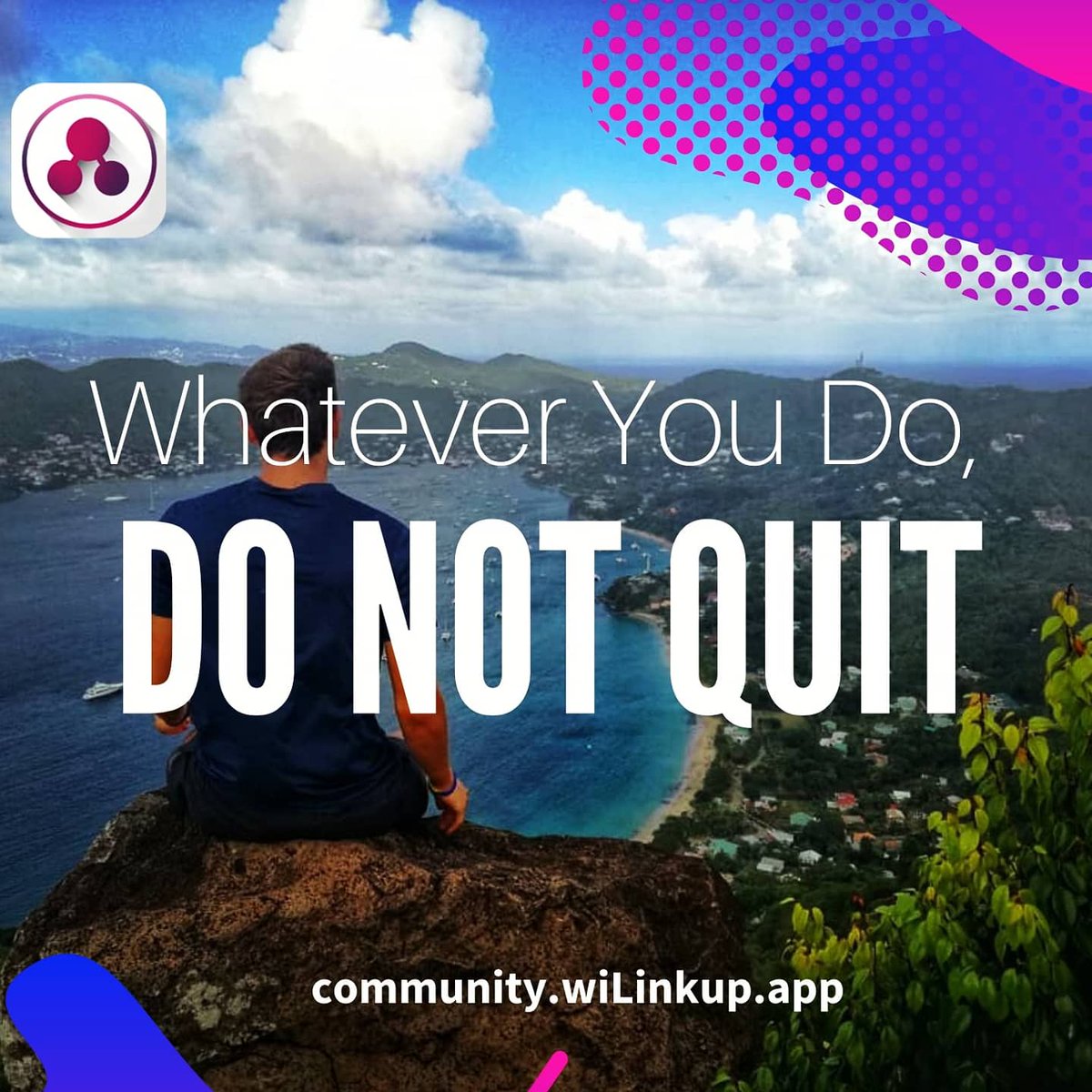 linkupsvg's tweet photo. As we continue to face a changing world, the future of many of our (current) businesses and lives may look bleak, but we just wanted to say: 

Whatever you do, do not quit! 

Take a break, slow down, pivot but DO.NOT.QUIT.

Original 📸 : @mariolanwert https://t.co/3oDQMhgvtp