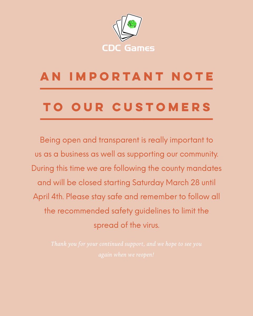 games_cdc's tweet photo. At this time, we will be closing starting Saturday, but we will be open today! So come in and stock up on some board games or booster packs of your favorite game! 

Keep an eye on our page as well as our google page for any updates! https://t.co/FUv9eSnrx6