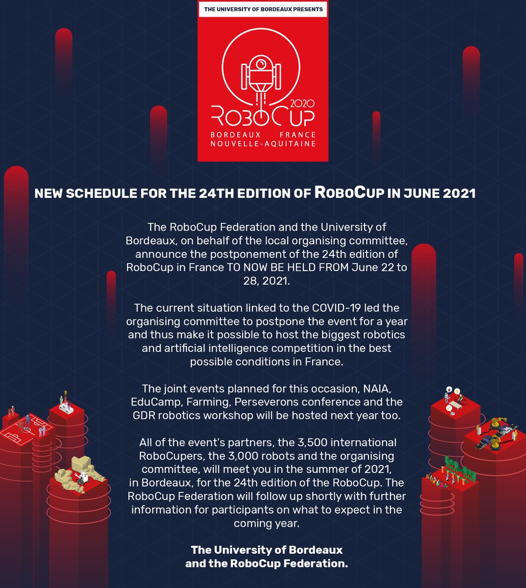 RoboCup2023's tweet photo. We announce the postponement of the RoboCup and look forward to seeing you next year ☝️📆. The robots 🤖 will be more than ready for the competition. 🦾
#RoboCup2020 #RoboCup2021 https://t.co/sypconBPjy