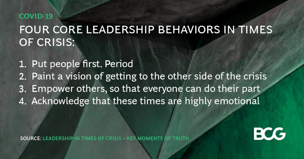 BCG's tweet image. In disorienting times, the most effective leaders find ways to re-ground themselves in the fundamentals of crisis leadership. Four core leadership behaviors are required in a crisis: on.bcg.com/3dAXJpR