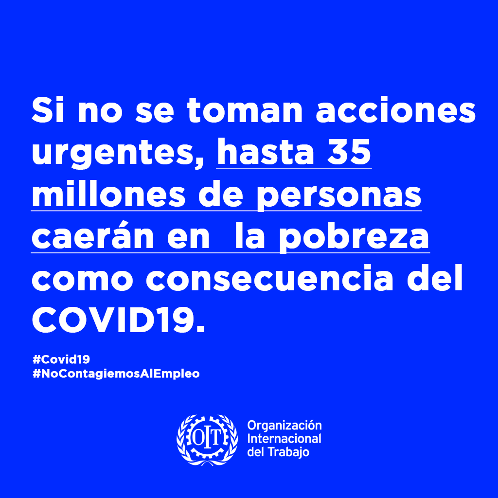 CoparmexAcaOf's tweet photo. "Si no se toman acciones urgentes, hasta 35 millones de personas caerán en  la pobreza como consecuencia del COVID19."

Infórmate sobre estándares y buenas prácticas en el sitio web de la OIT sobre el COVID19: https://t.co/3g8hVOTvVY

#Covid19  #Contingencia
#CoparmexInforma https://t.co/JjkDbYuc1p