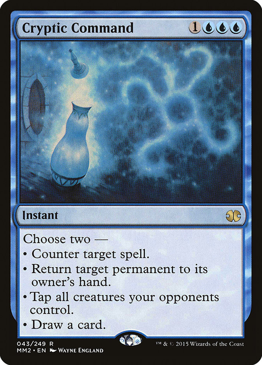 DailyMTGcards's tweet photo. Card name: #CrypticCommand
Card type: Instant
Edition: Modern Masters 2015 (MM2) Nº 43
#MTG #MagictheGathering #MTGArena #EDH https://t.co/64EVtybGbS
